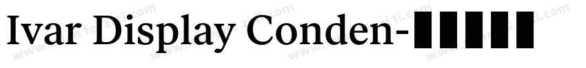 Ivar Display Conden字体转换